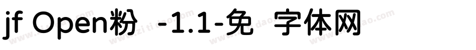 jf Open粉圆-1.1字体转换
